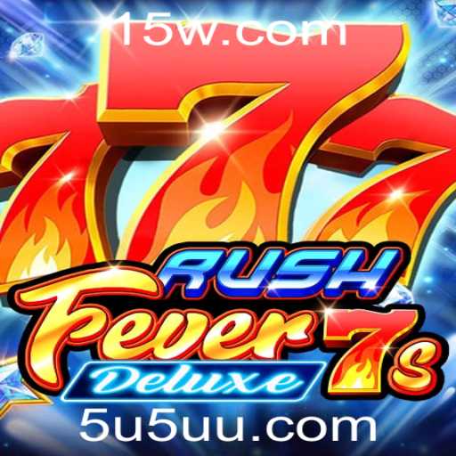 Descubra RushFever7sDeluxe: O Jogo de Azar Vibrante