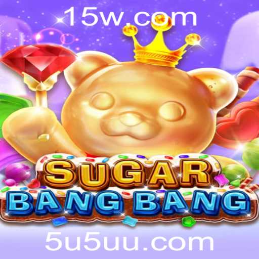 Descubra 'SUGARBANGBANG': O Novo Fenômeno dos Jogos